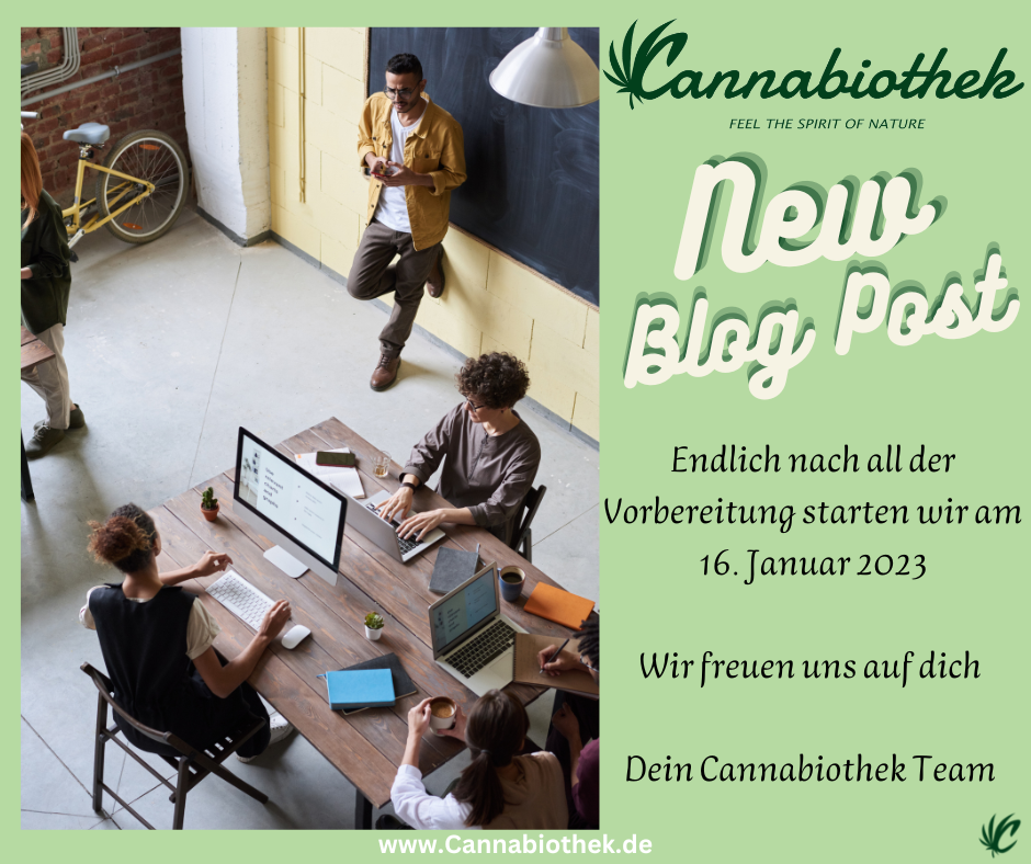 Cannabiothek Blog – Neueröffnung und Gründung